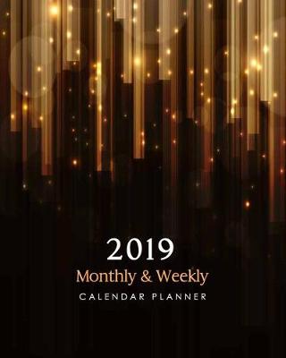 Cover of 2019 Monthly and Weekly Calendar Planner