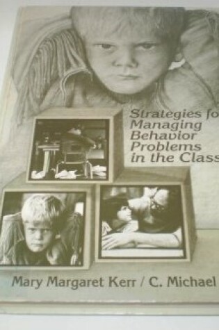 Cover of Strategies for Managing Behaviour Problems in the Classroom