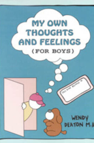 Cover of My Own Thoughts: Workbook for Young Boys