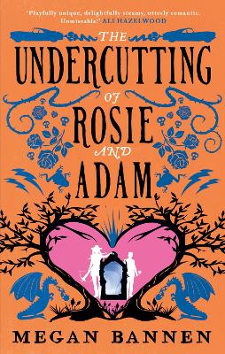 Cover of The Undercutting of Rosie and Adam