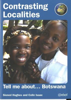 Book cover for Contrasting Localities: Tell Me About ... Botswana