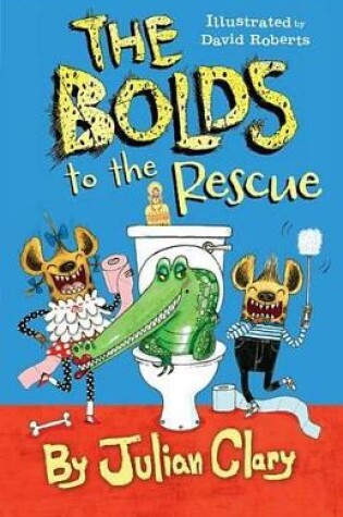 Cover of The Bolds to the Rescue