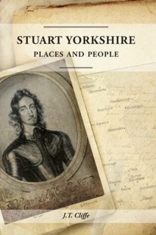 Cover of Stuart Yorkshire: Places and People