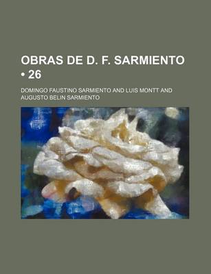 Book cover for Obras de D. F. Sarmiento (26)