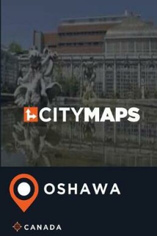 Cover of City Maps Oshawa Canada