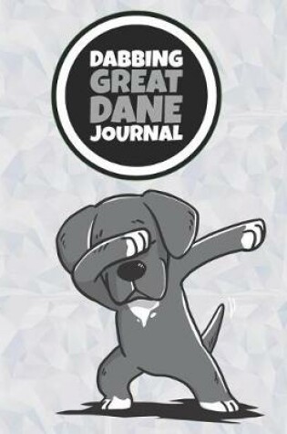 Cover of Dabbing Great Dane Journal