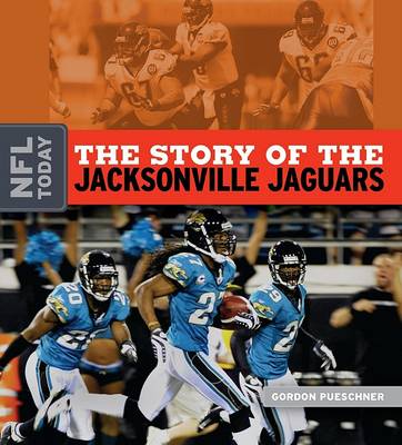 Book cover for The Story of the Jacksonville Jaguars