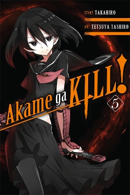 Book cover for Akame Ga Kill!, Vol. 5