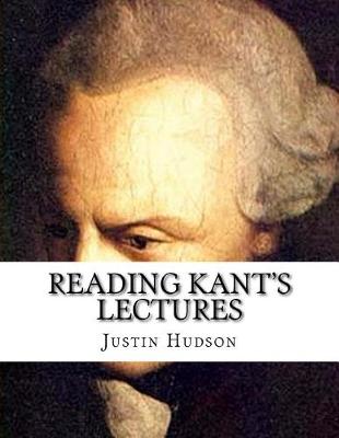 Book cover for Reading Kant's Lectures