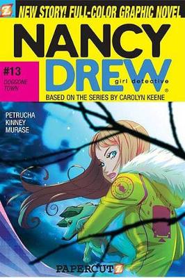 Book cover for Nancy Drew #13: Doggone Town