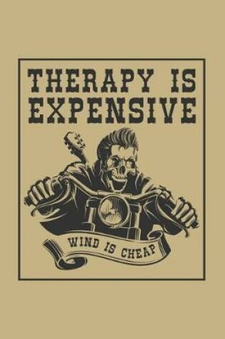 Cover of Therapy Is Expensive Wind Is Cheap