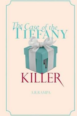 Cover of The Case of the Tiffany Killer