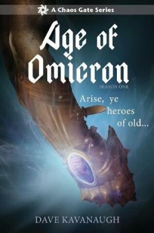 Cover of Age of Omicron, Season One (A Chaos Gate Series)