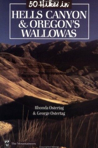 Cover of 50 Hikes in Hells Canyon and Oregon's Wallowas