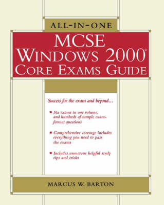 Book cover for All-in-one MCSE Windows 2000 Core Exams Guide