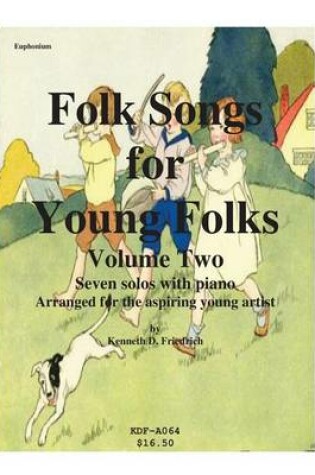 Cover of Folk Songs for Young Folks, Vol. 2 - euphonium and piano