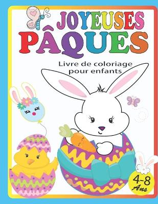 Book cover for Joyeuses pâques livre de coloriage pour enfants 4 à 8 ans