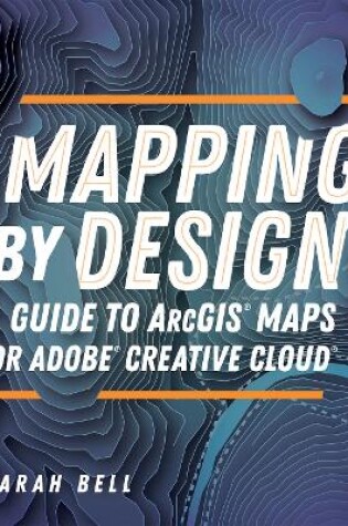 Cover of Mapping by Design