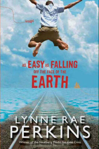 Cover of As Easy as Falling Off the Face of the Earth