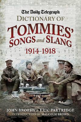 Book cover for The Daily Telegraph - Dictionary of Tommies' Songs and Slang