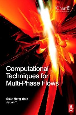 Book cover for Computational Techniques for Multiphase Flows