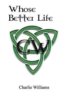 Book cover for Whose Better Life