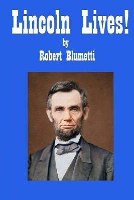 Book cover for Lincoln Lives