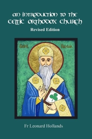 Cover of An Introduction to the Celtic Orthodox Church - Revised Edition