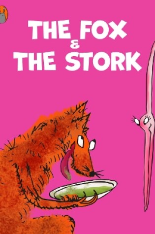 Cover of The Fox And The Stork