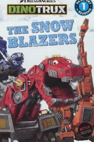 Cover of Snow Blazers
