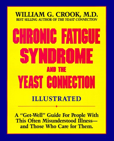 Book cover for Chronic Fatigue Syndrome and the Yeast Connection