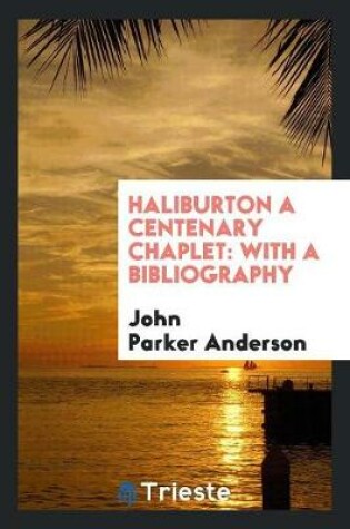 Cover of Haliburton a Centenary Chaplet