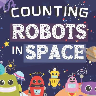 Book cover for Counting Robots In Space