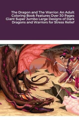 Cover of The Dragon and The Warrior