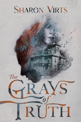 Book cover for The Grays of Truth