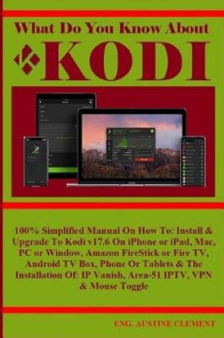 Cover of What Do You Know about Kodi