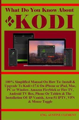 Book cover for What Do You Know about Kodi