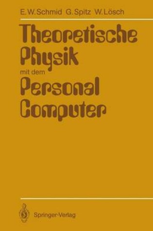 Cover of Theoretische Physik mit dem Personal Computer