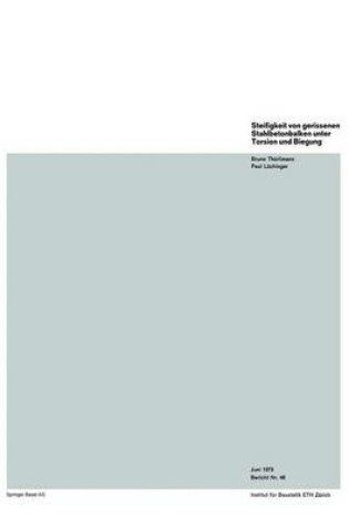 Cover of Steifigkeit Von Gerissenen Stahlbetonbalken Unter Torsion Und Biegung