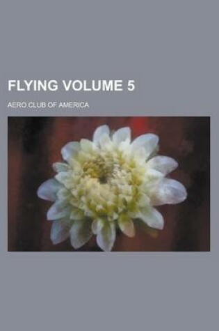 Cover of Flying Volume 5