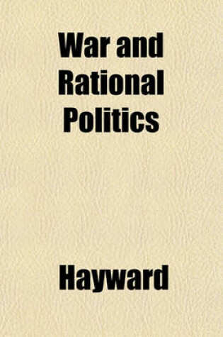 Cover of War and Rational Politics