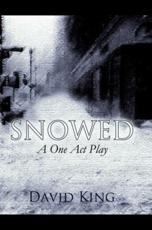 Cover of Snowed