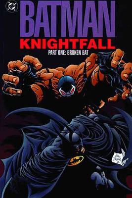 Book cover for Batman Knightfall TP Part 01 Broken Bat