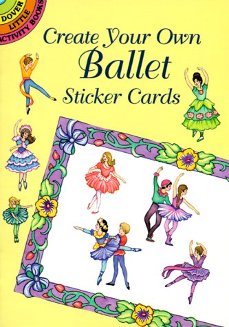 Book cover for Create Your Own Ballet Sticker Card