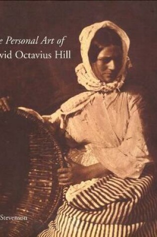 Cover of The Personal Art of David Octavius Hill