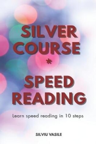 Cover of Silver Course * Speed Reading