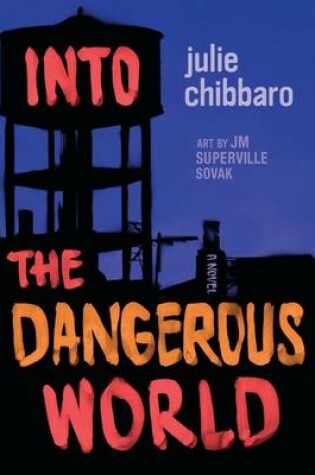 Cover of Into the Dangerous World