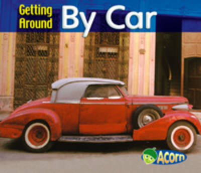 Cover of Getting Around By Car