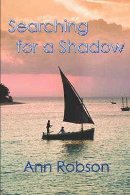 Book cover for Searching For A Shadow