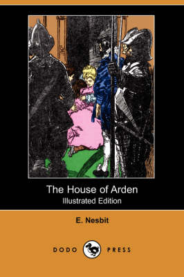 Book cover for The House of Arden(Dodo Press)